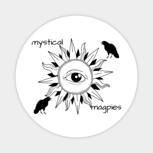 Mystical Magpies Magnet